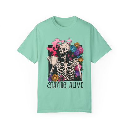 staying alive Unisex Garment-Dyed T-shirt