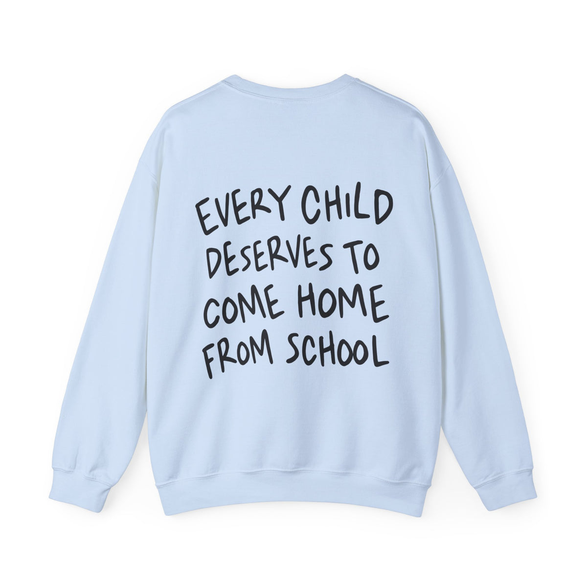 Every child Unisex Heavy Blend™ Crewneck Sweatshirt