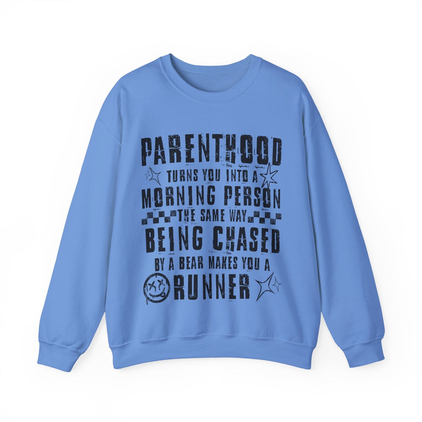 Parenthood Turns You Into a Morning Person crewneck sweatshirt