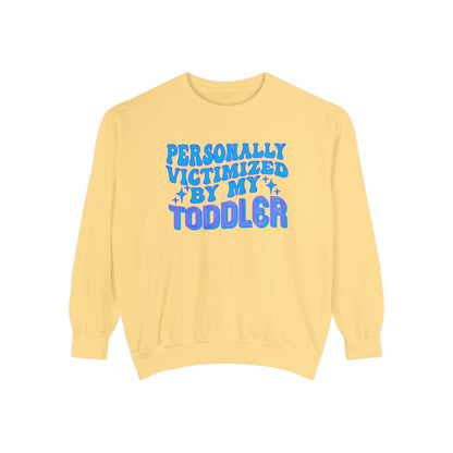 Victimized by toddler Unisex Garment-Dyed Sweatshirt