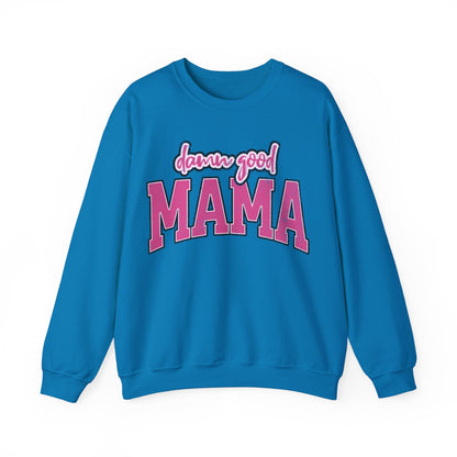 Damn good mama Unisex Heavy Blend™ Crewneck Sweatshirt