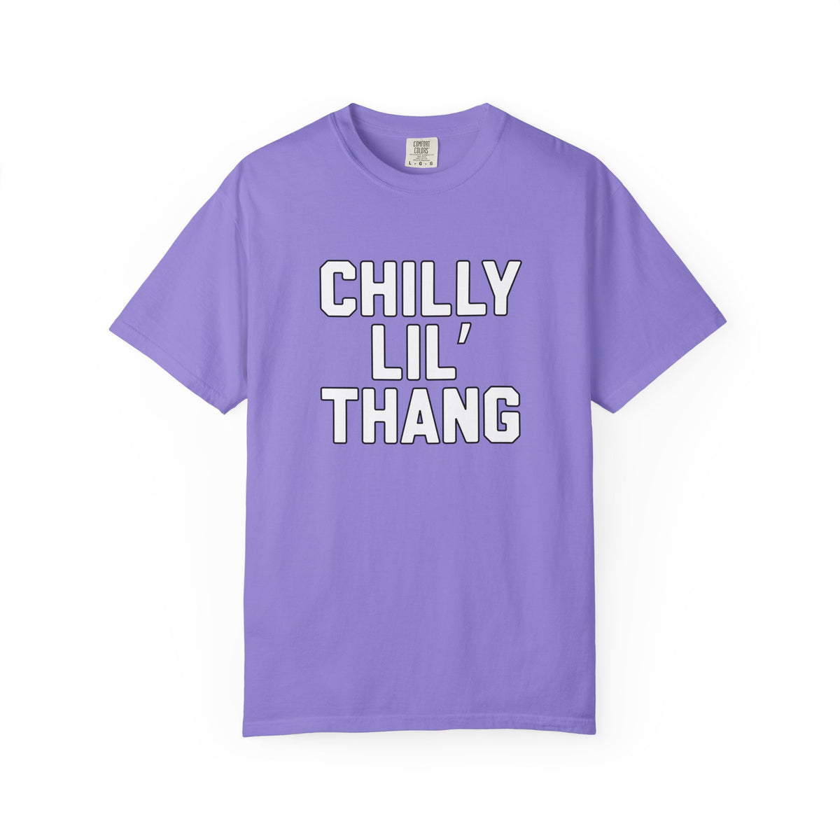 Chilly lil thang Unisex Garment-Dyed T-shirt