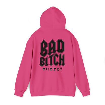 Bad bitch energy hoodie