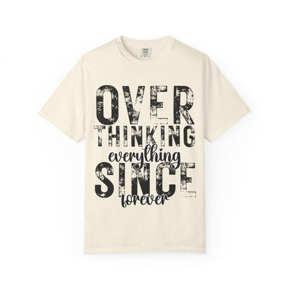 Overthinker Unisex T-shirt