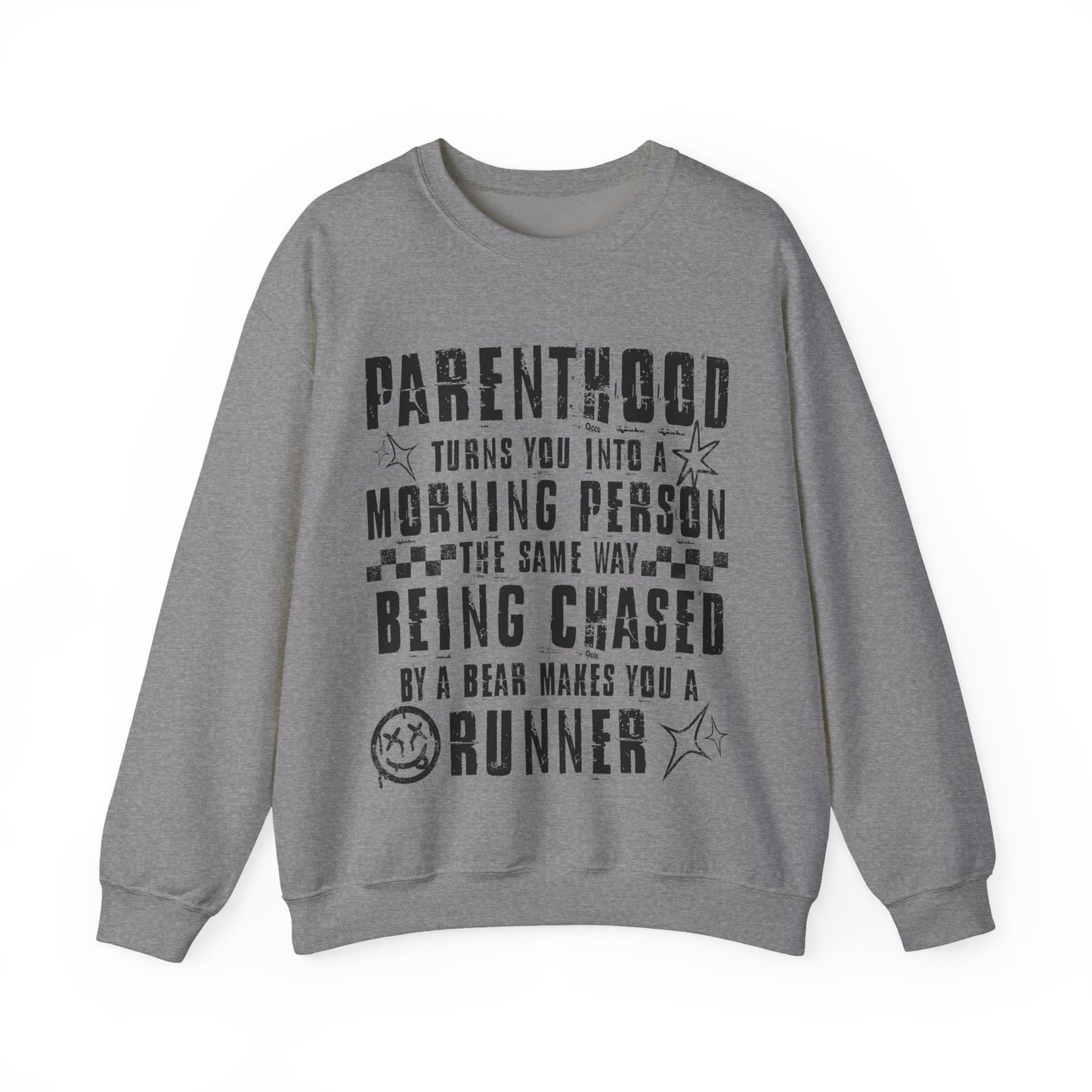 Parenthood Turns You Into a Morning Person crewneck sweatshirt