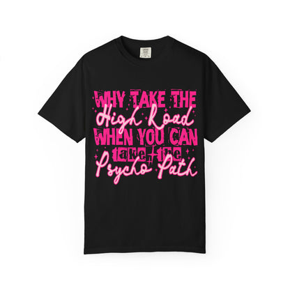 Psycho Path T-Shirt