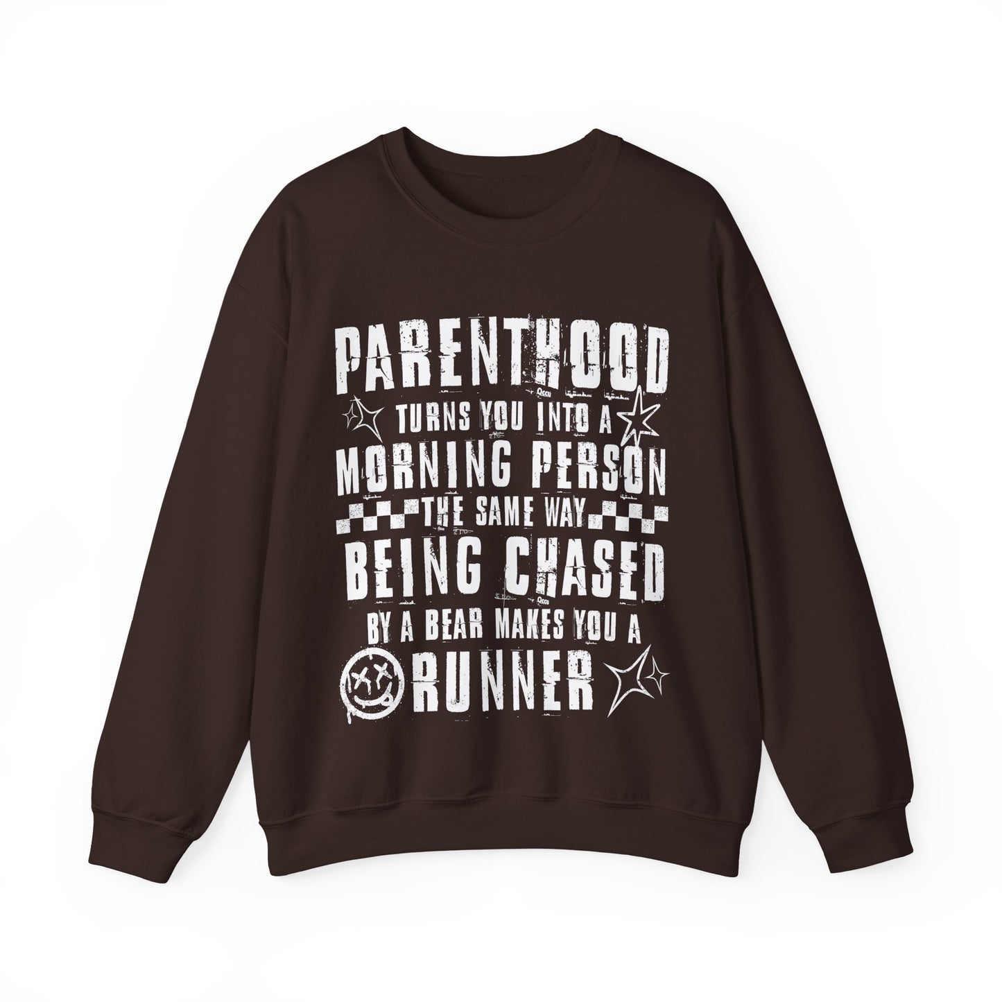 Parenthood Turns You Into a Morning Person crewneck sweatshirt
