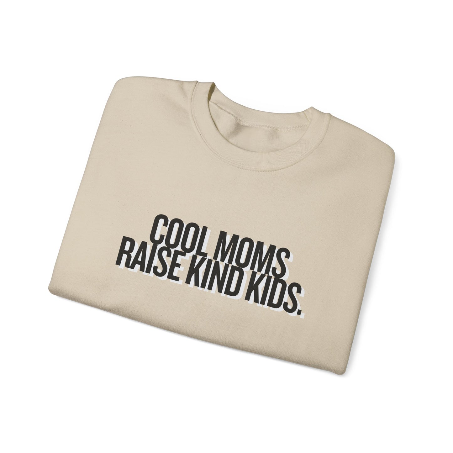Cool Moms Raise Kind Kids Graphic
