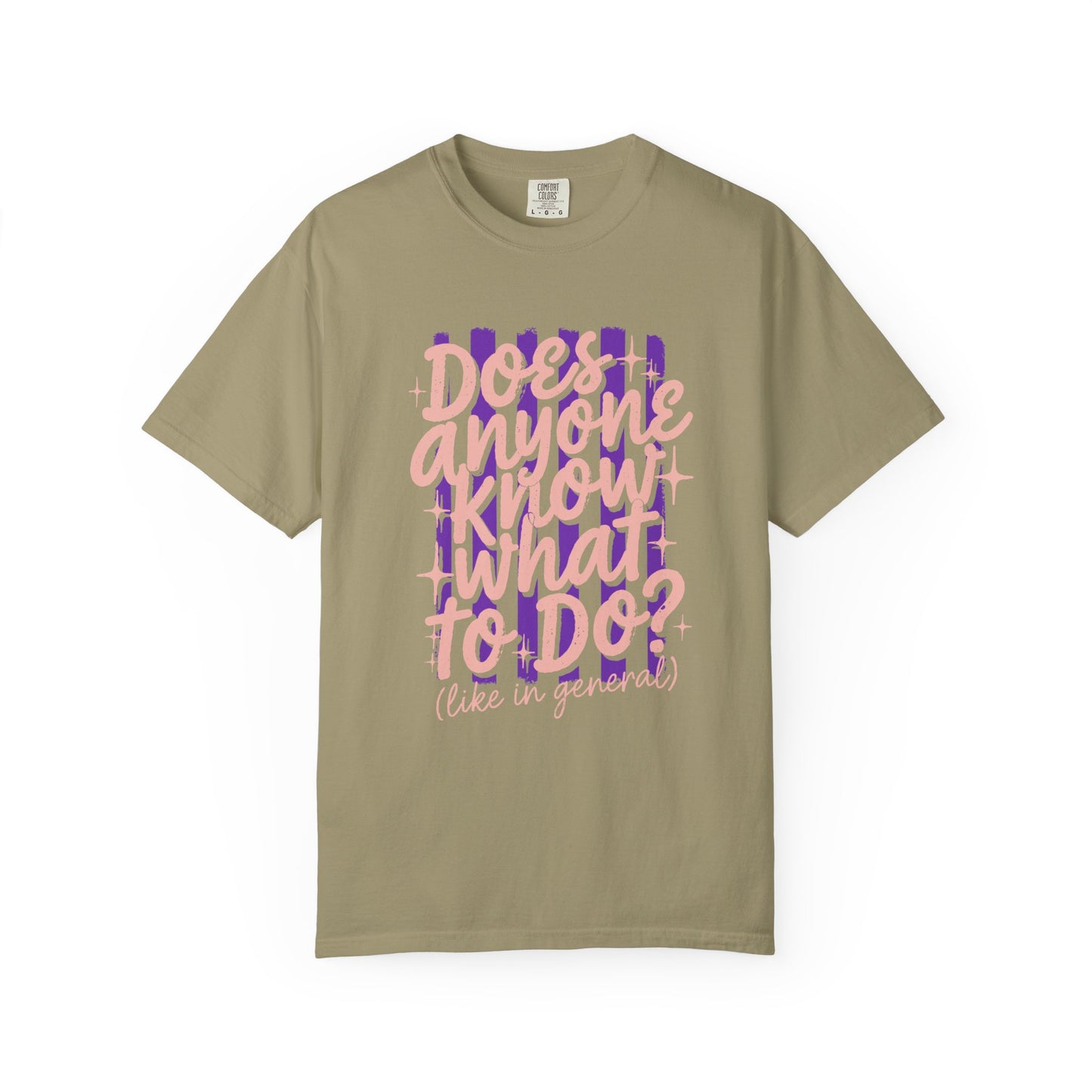 Does anyone know what to do Unisex Garment-Dyed T-shirt