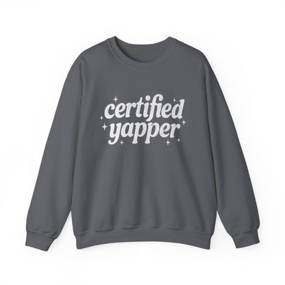 Certified Yapper Sweatshirt