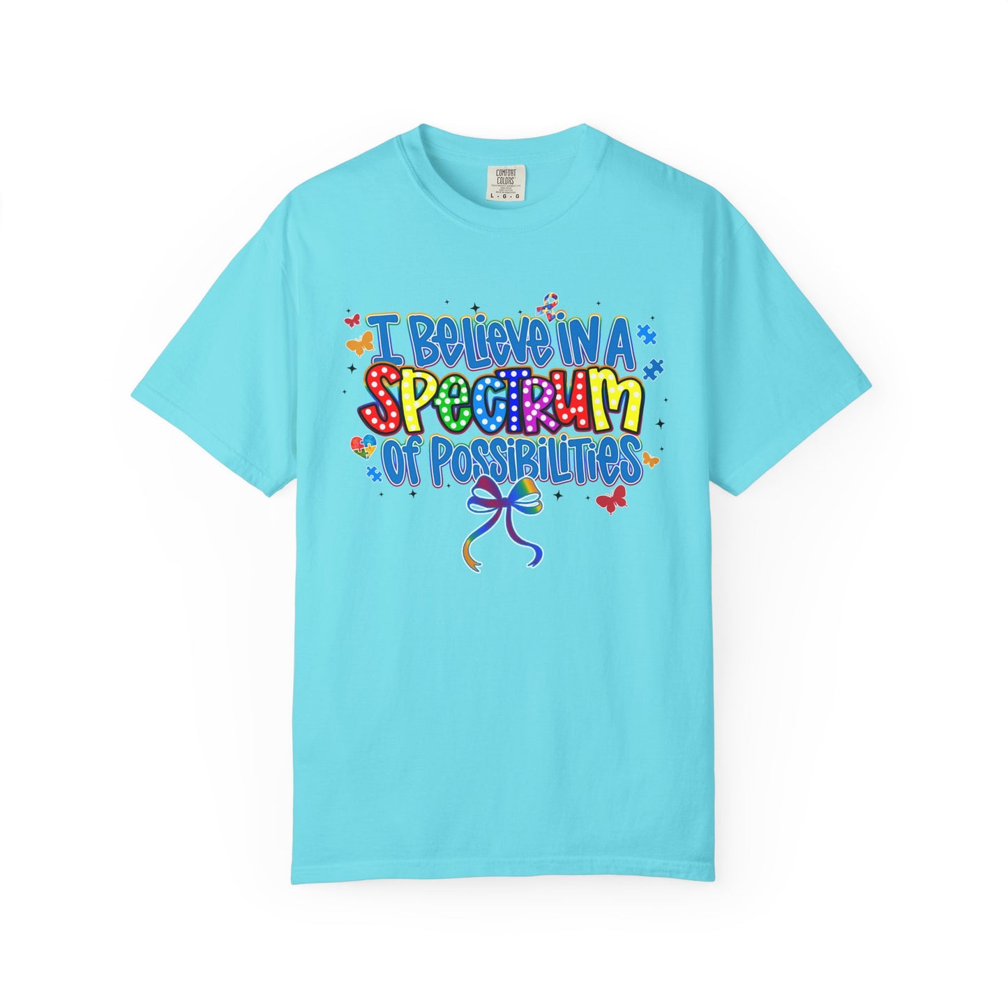 I Believe in a Spectrum of Possibilities T-Shirt