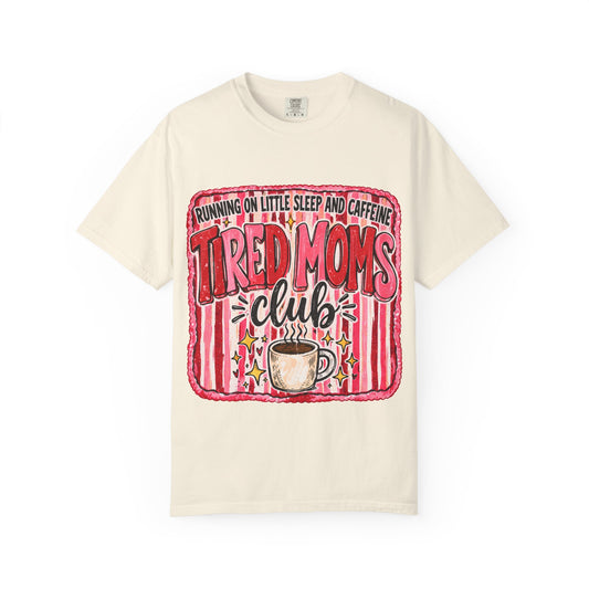 Tired Moms Club T-Shirt – 'Running on Little Sleep and Caffeine' Coffee Tee