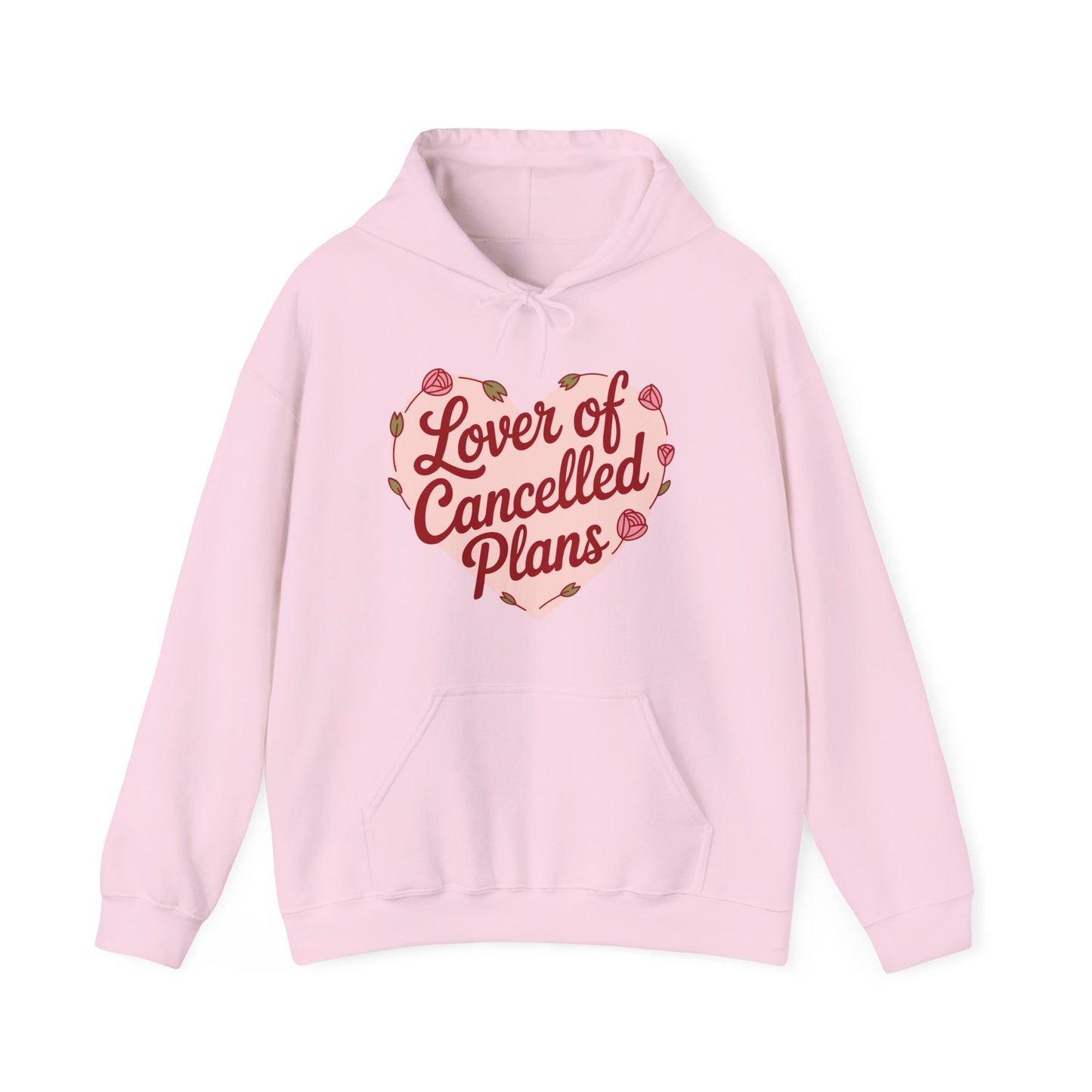 Lover of Cancelled Plans Hoodie