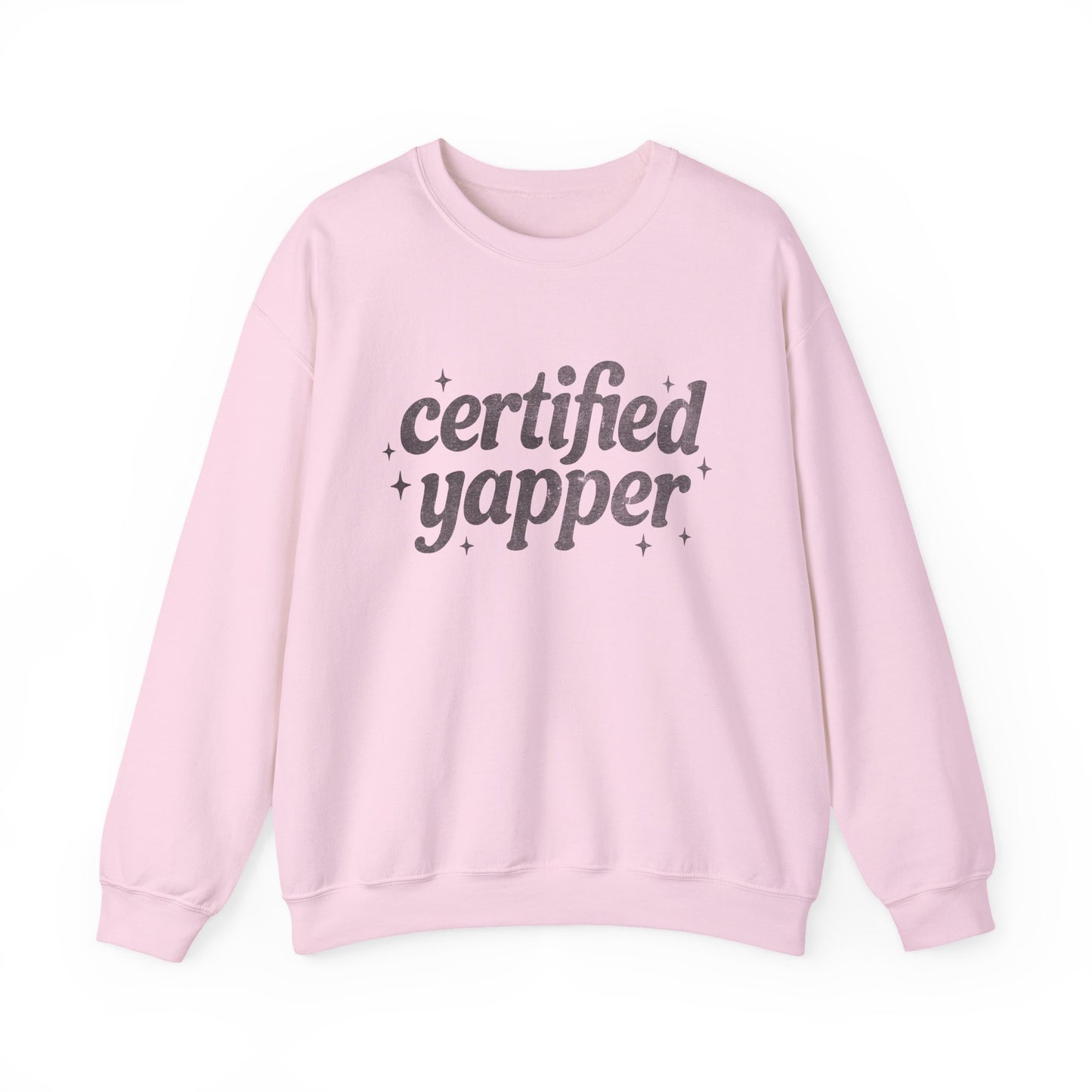 Certified Yapper Sweatshirt