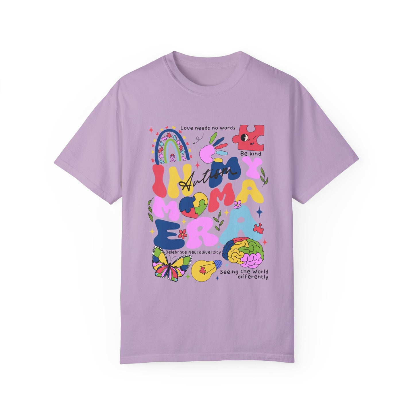 In my autism mom era Unisex Garment-Dyed T-shirt