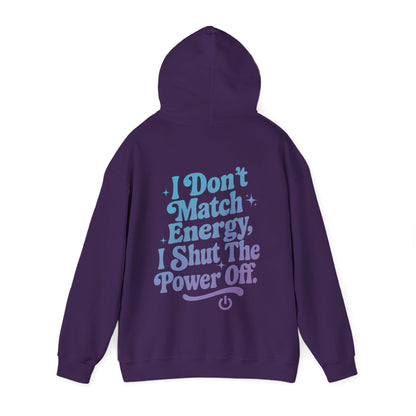 Power Off Hoodie