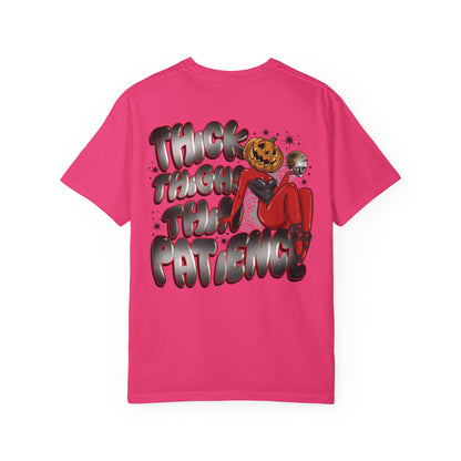 Thick thighs thin patience Graphic Tee