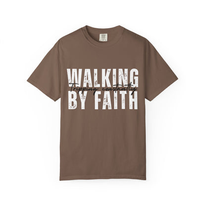 Walking by Faith Shirt