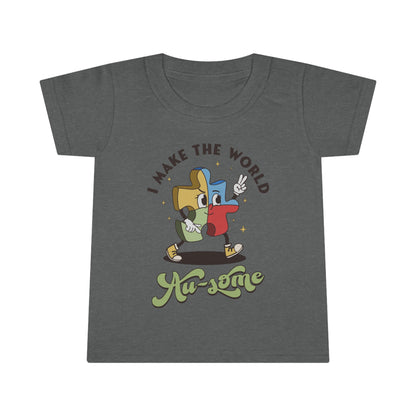 Make the world ausome Toddler T-shirt