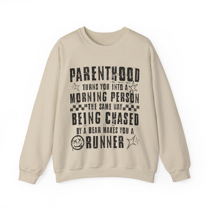 Parenthood Turns You Into a Morning Person crewneck sweatshirt