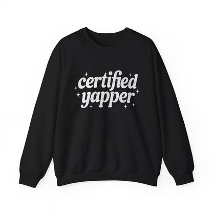 Certified Yapper Sweatshirt