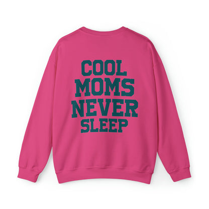 Cool moms don’t sleep Unisex Heavy Blend™ Crewneck Sweatshirt