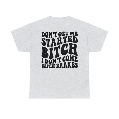 All gas no breaks Unisex Heavy Cotton Tee