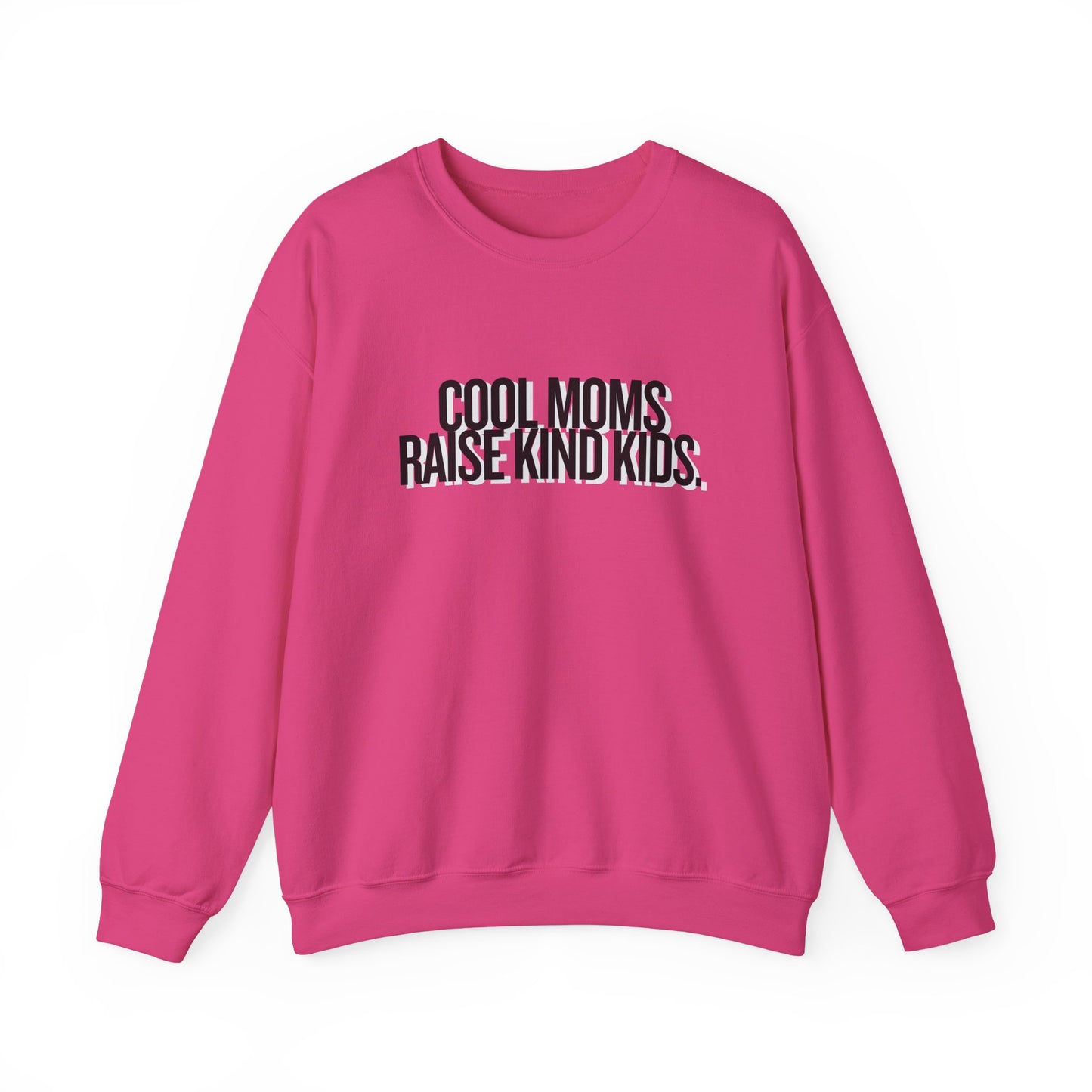 Cool Moms Raise Kind Kids Graphic
