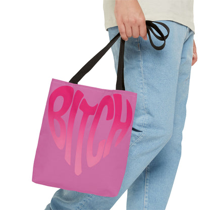 Bitch Tote Bag