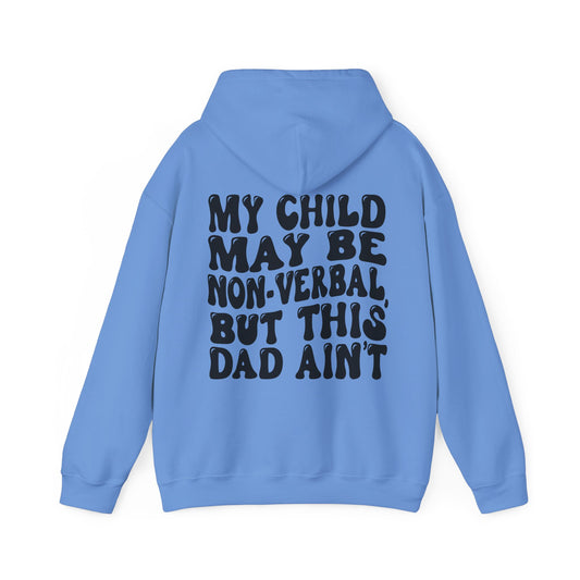 this dad is verbal Unisex Heavy Blend™ Hooded Sweatshirt