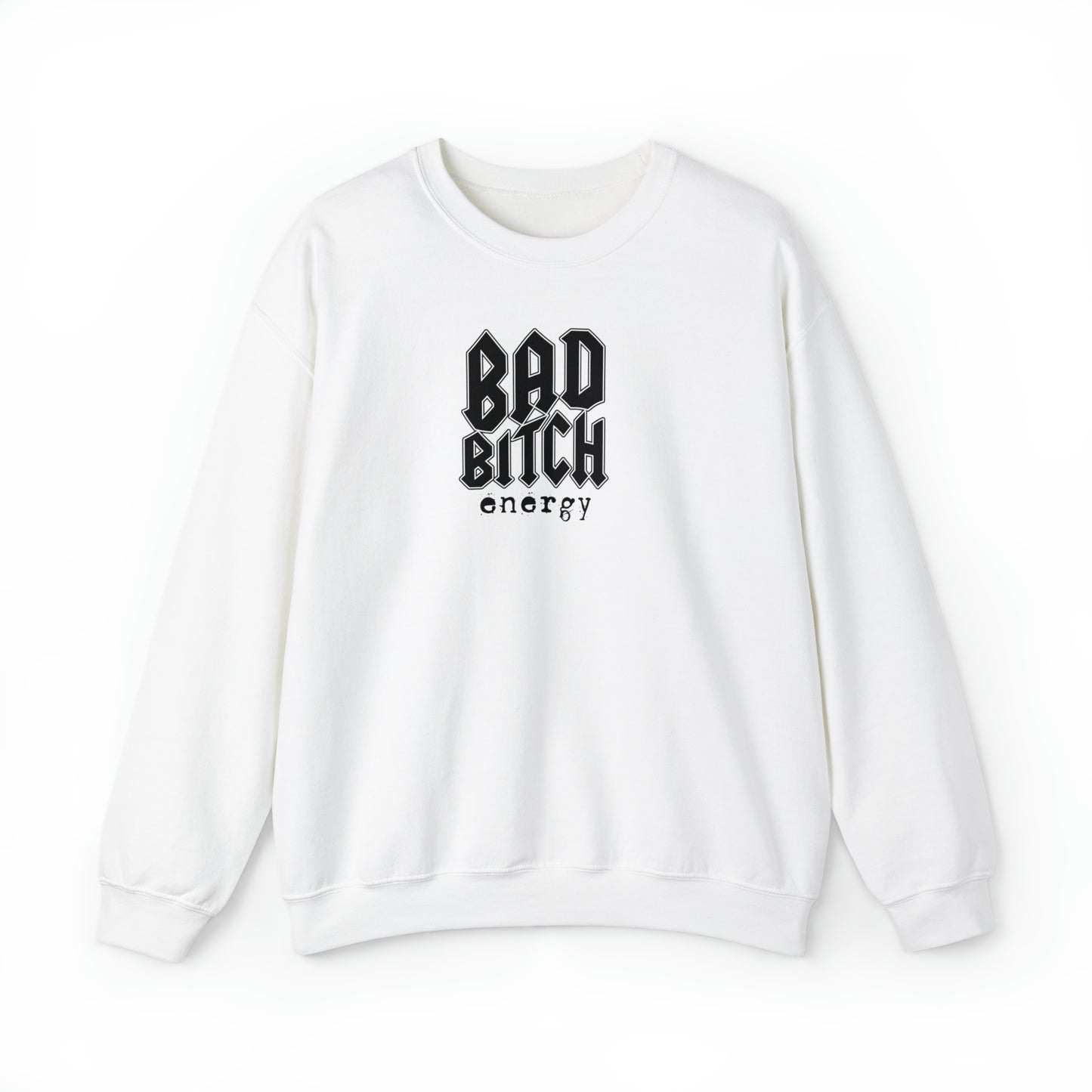 Bad bitch energy crewneck