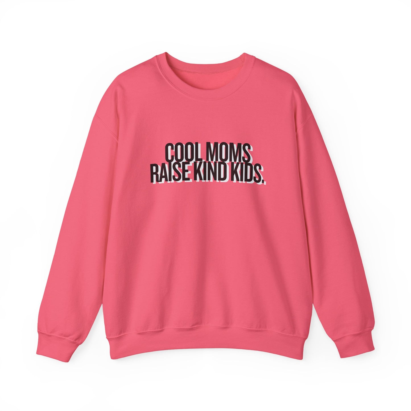 Cool Moms Raise Kind Kids Graphic
