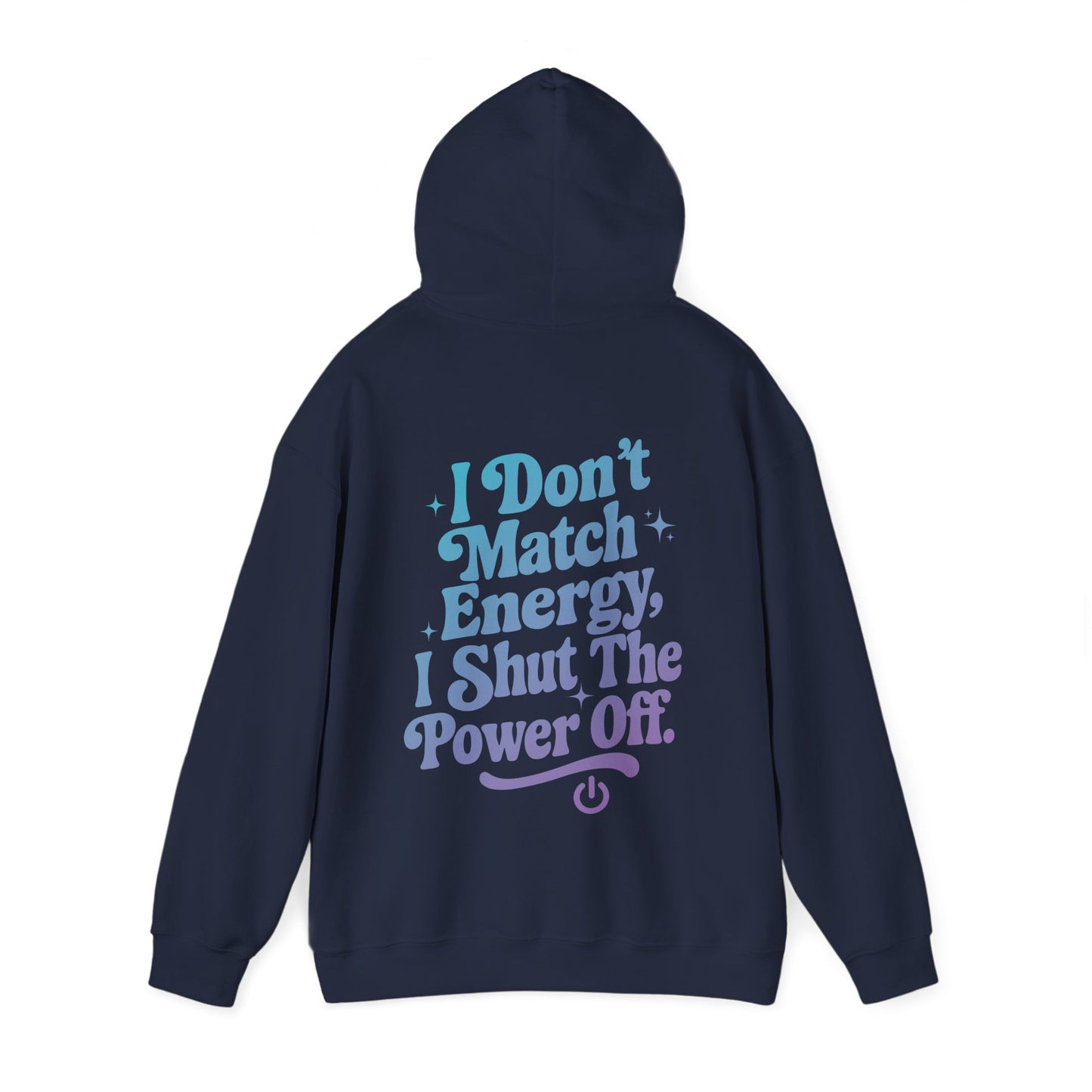 Power Off Hoodie