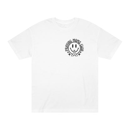 Praying Moms Club Unisex Classic Tee