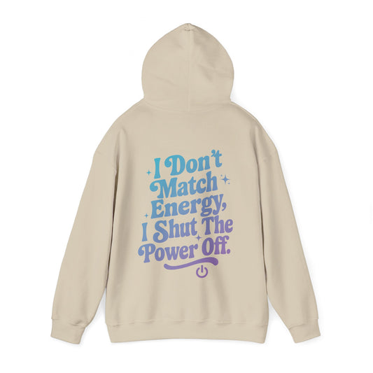 Power Off Hoodie