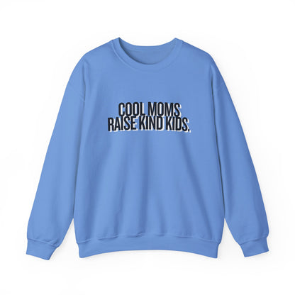 Cool Moms Raise Kind Kids Graphic