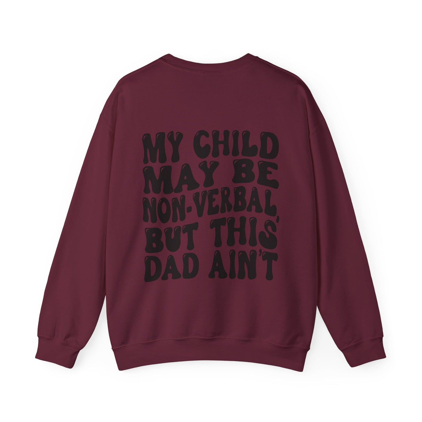 this dad is verbal Unisex Heavy Blend™ Crewneck Sweatshirt