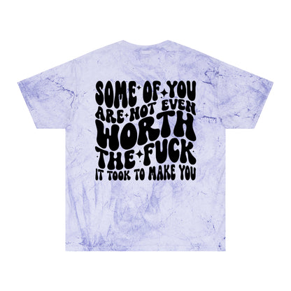Not worth it color blast tee