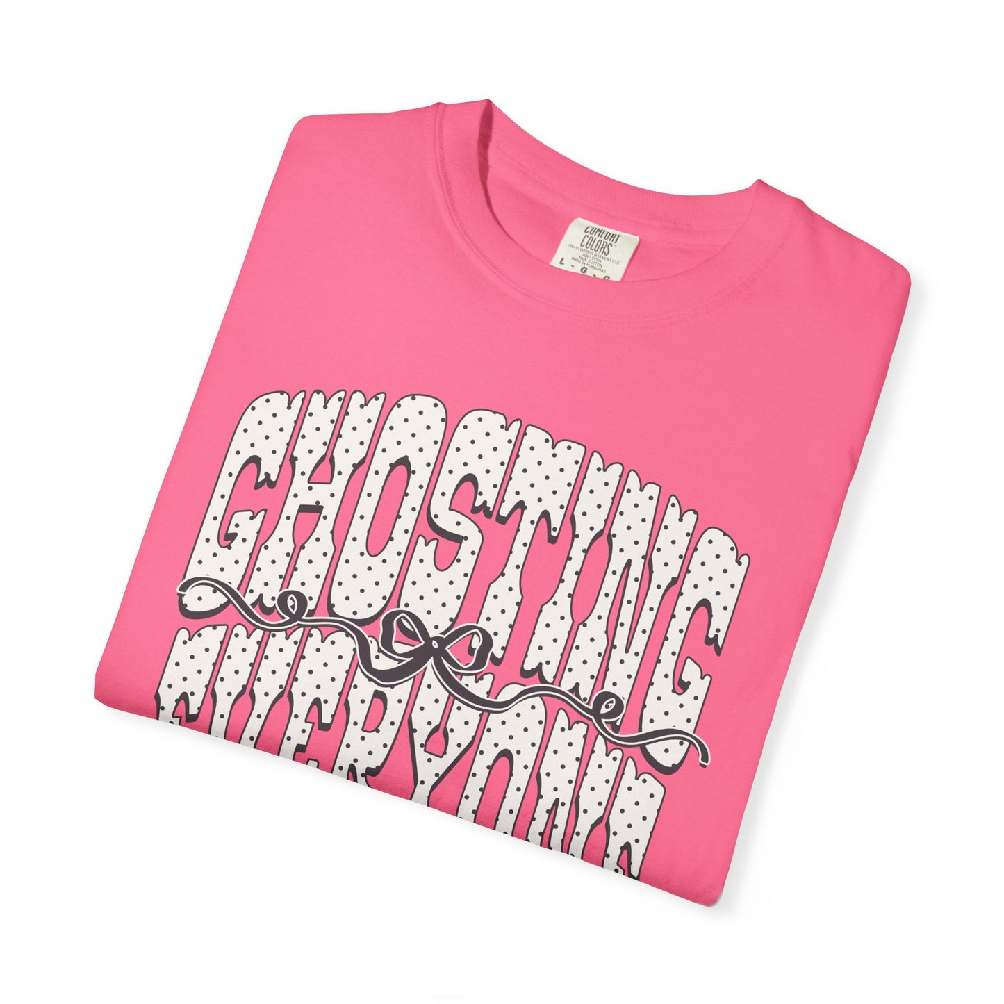 Ghosting everyone Unisex Garment-Dyed T-shirt