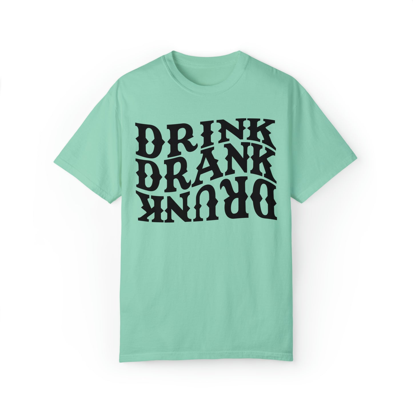 Drunk Unisex Garment-Dyed T-shirt