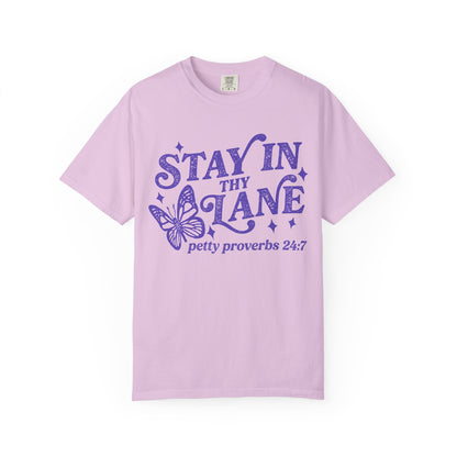 Stay In Thy Lane T-Shirt Petty Proverbs 24:7' Retro Butterfly Graphic Tee