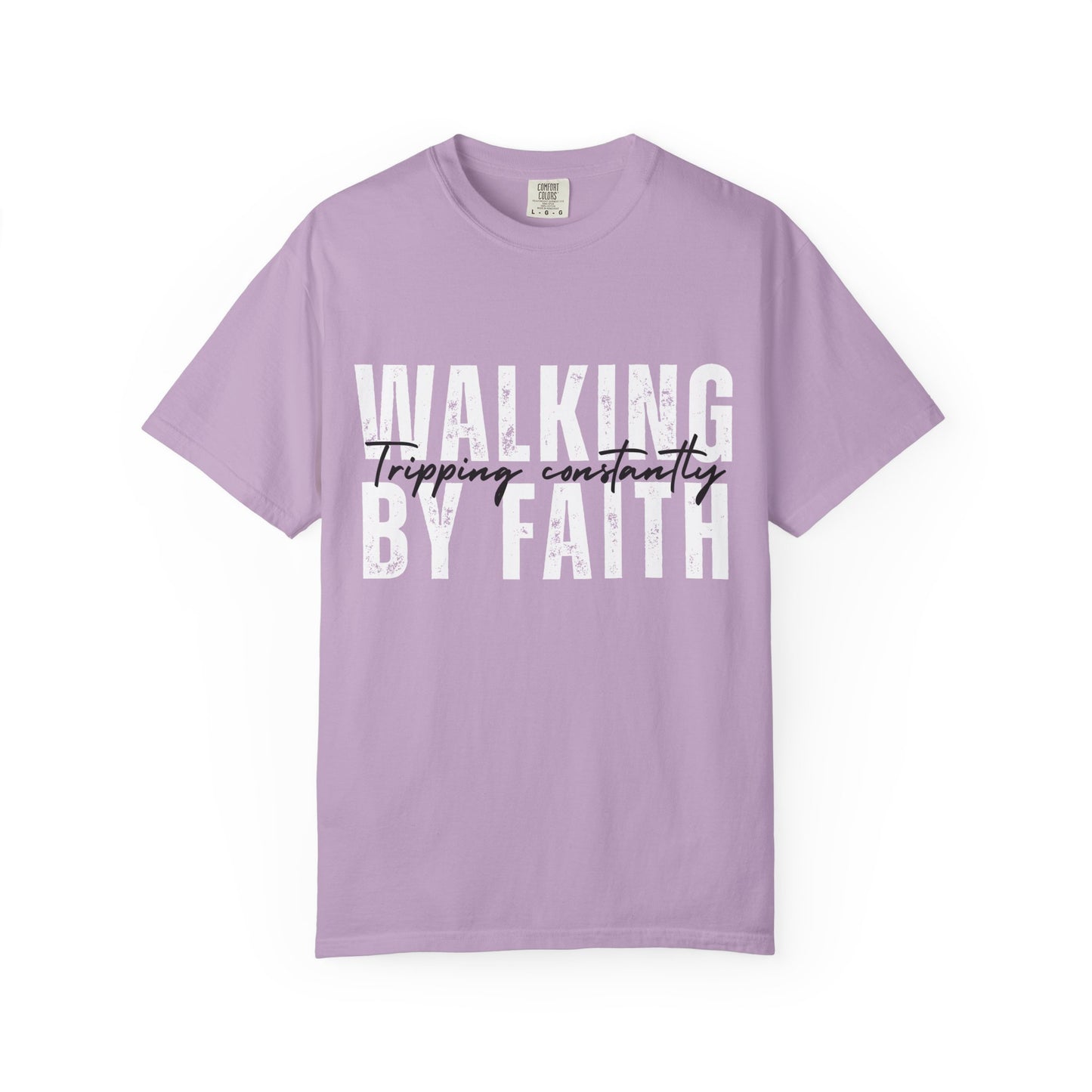 Walking by Faith Shirt