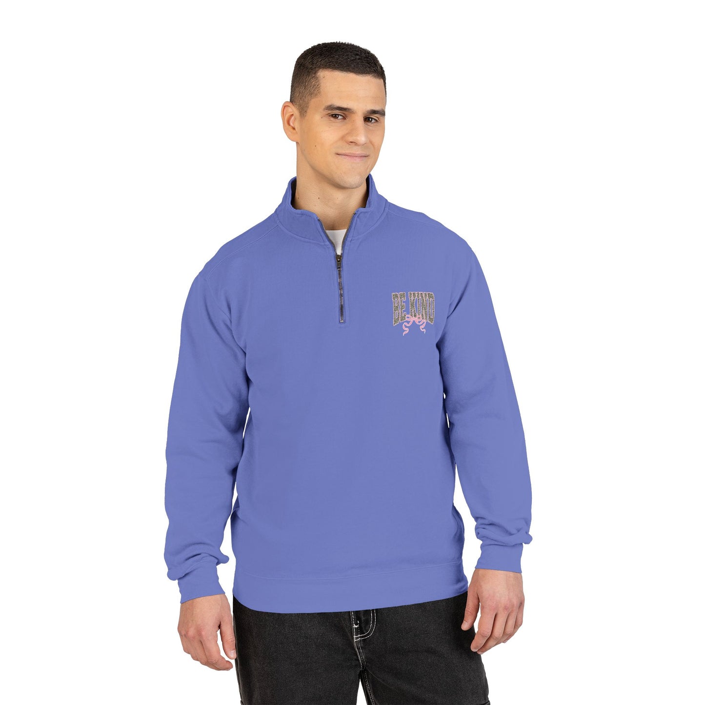Quarter-Zip Sweatshirt — 'Be Kind' Pink Graphic