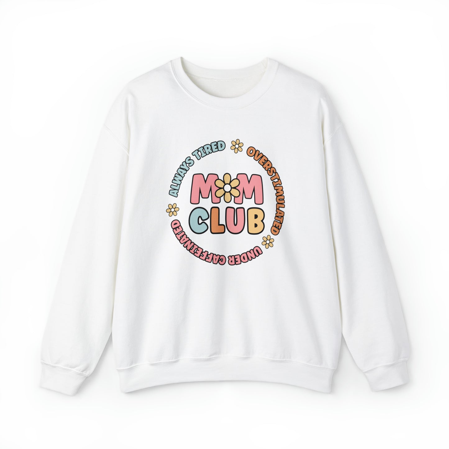 Mom club crewneck