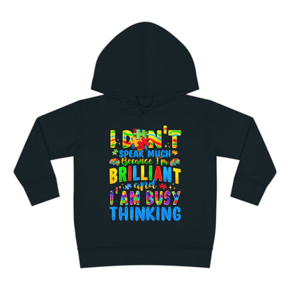 Autistic and Brilliant Toddler Pullover Fleece Hoodie