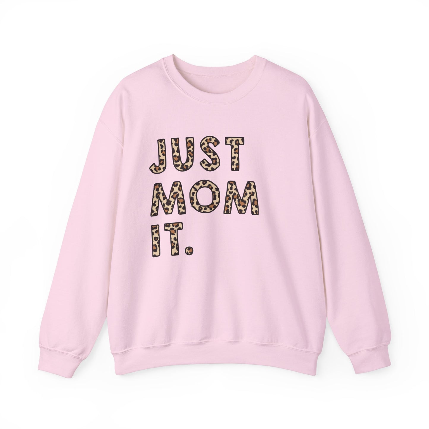 just mom it Unisex Heavy Blend™ Crewneck Sweatshirt