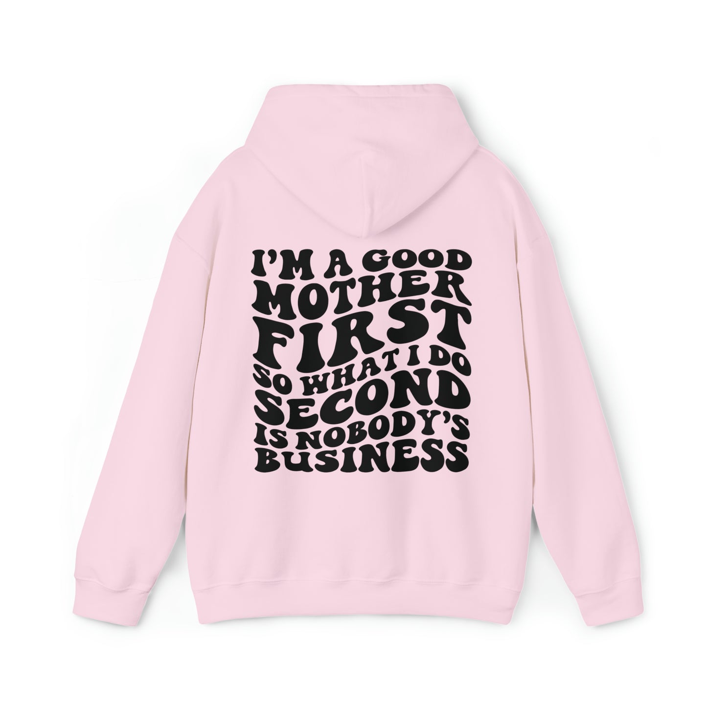 Good mother first Unisex Heavy Blend™ Hooded Sweatshirt