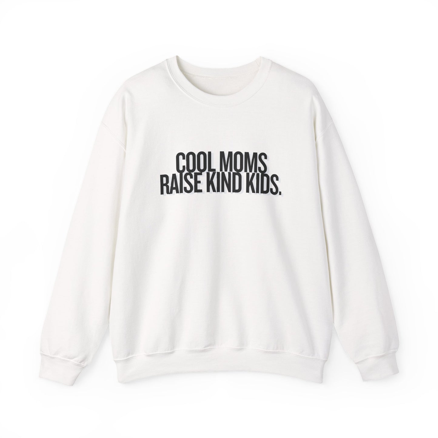 Cool Moms Raise Kind Kids Graphic
