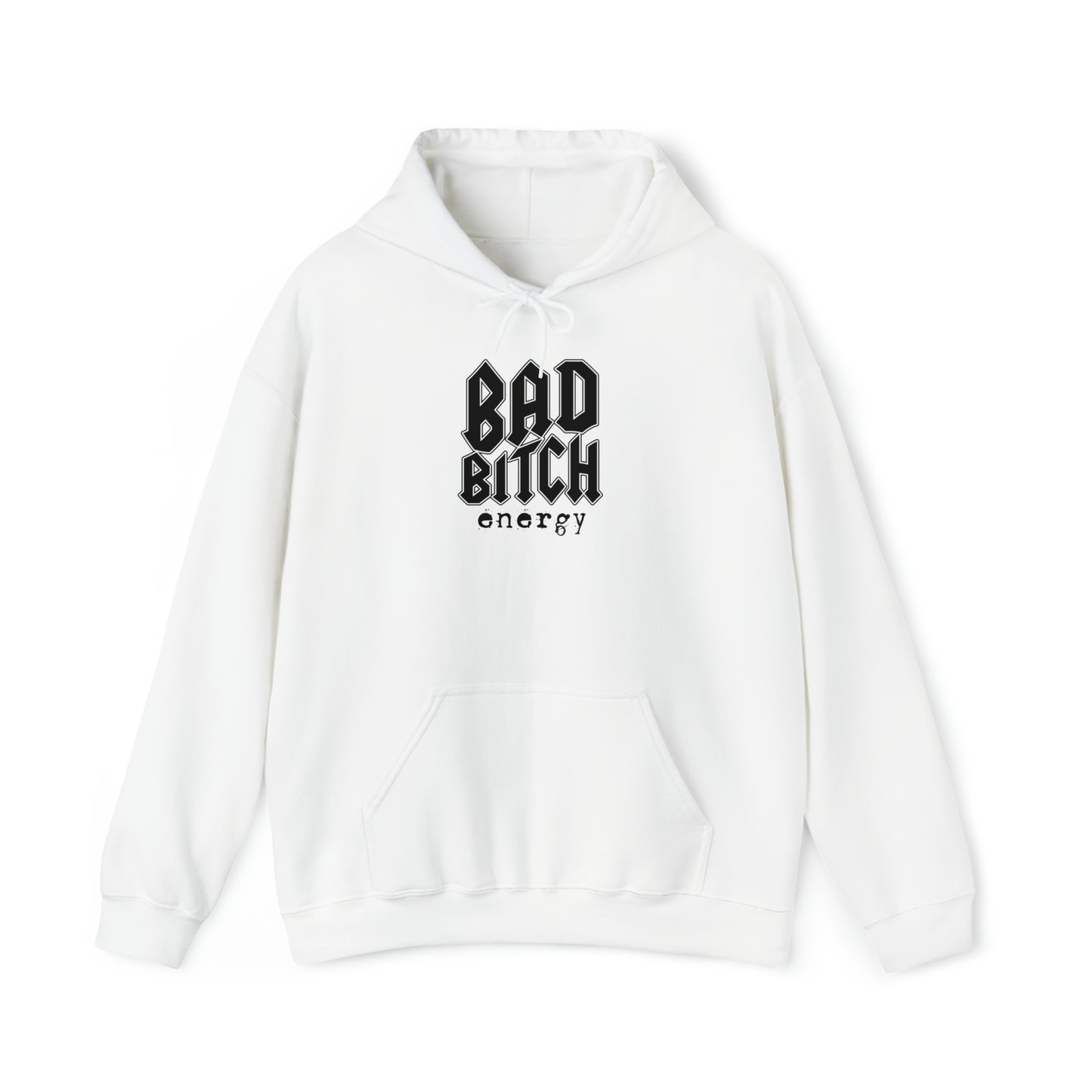 Bad bitch energy hoodie