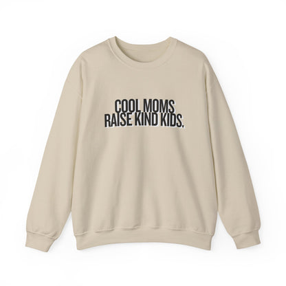 Cool Moms Raise Kind Kids Graphic
